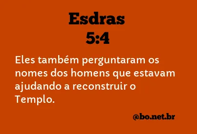 Esdras 5:4 NTLH