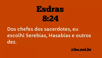 Esdras 8:24 NTLH