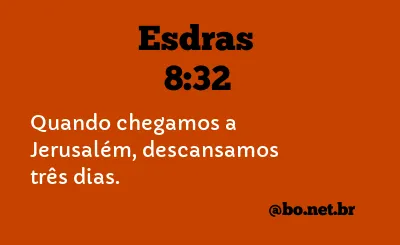 Esdras 8:32 NTLH