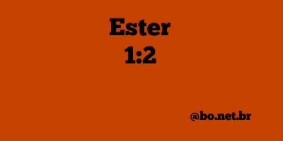 Ester 1:2 NTLH