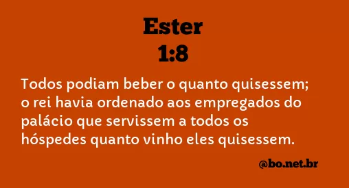 Ester 1:8 NTLH