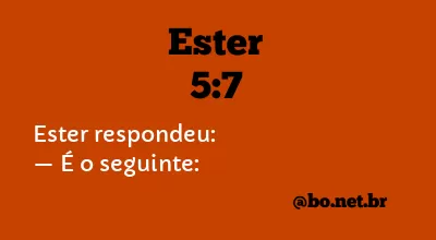Ester 5:7 NTLH