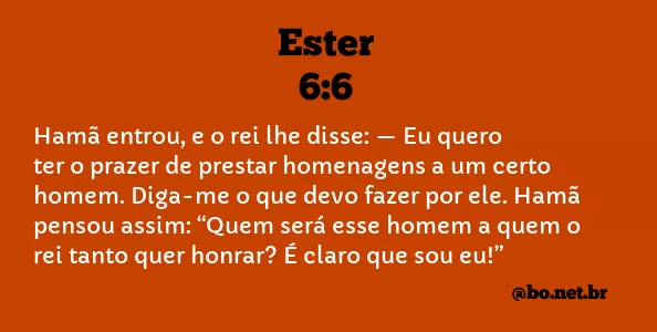 Ester 6:6 NTLH
