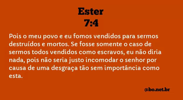 Ester 7:4 NTLH