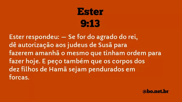 Ester 9:13 NTLH