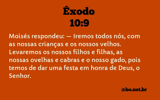 Êxodo 10:9 NTLH