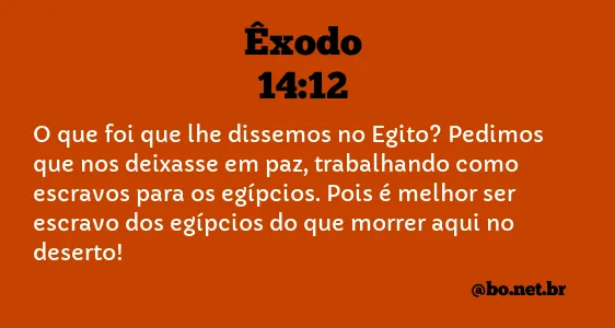 Êxodo 14:12 NTLH