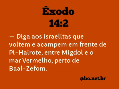 Êxodo 14:2 NTLH