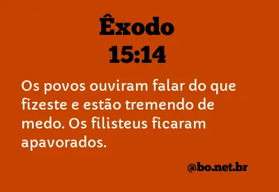 Êxodo 15:14 NTLH