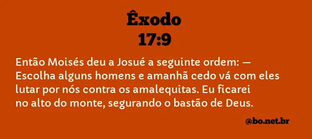 Êxodo 17:9 NTLH