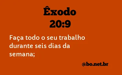 Êxodo 20:9 NTLH