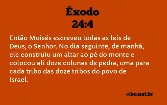 Êxodo 24:4 NTLH