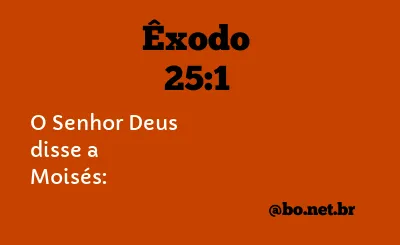 Êxodo 25:1 NTLH