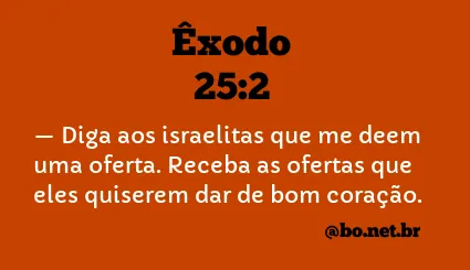 Êxodo 25:2 NTLH