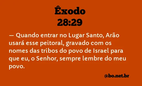 Êxodo 28:29 NTLH