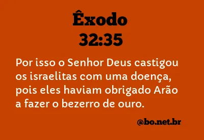 Êxodo 32:35 NTLH