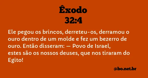 Êxodo 32:4 NTLH