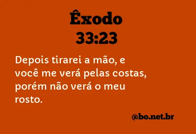 Êxodo 33:23 NTLH