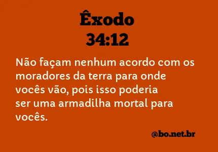 Êxodo 34:12 NTLH