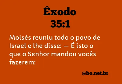 Êxodo 35:1 NTLH