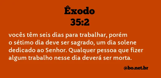 Êxodo 35:2 NTLH