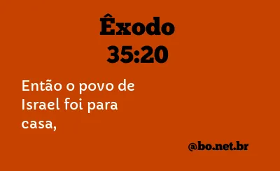 Êxodo 35:20 NTLH