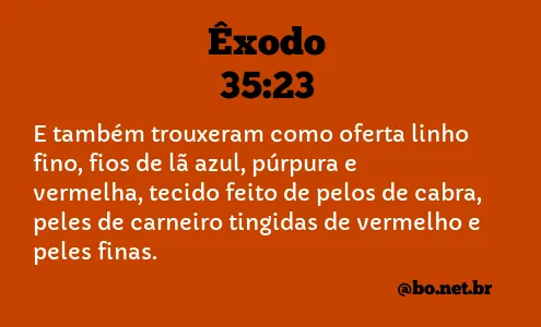 Êxodo 35:23 NTLH