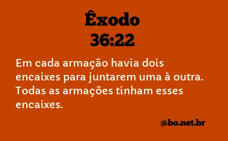 Êxodo 36:22 NTLH