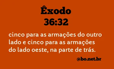 Êxodo 36:32 NTLH