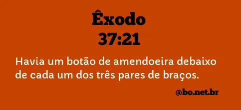 Êxodo 37:21 NTLH