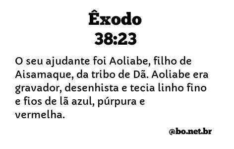 Êxodo 38:23 NTLH