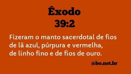 Êxodo 39:2 NTLH