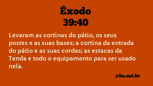 Êxodo 39:40 NTLH