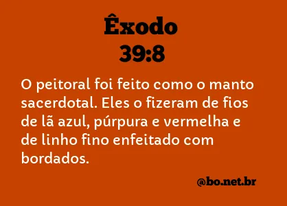 Êxodo 39:8 NTLH