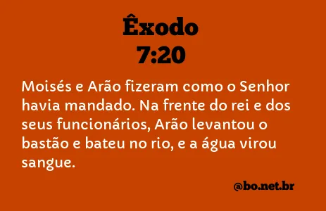 Êxodo 7:20 NTLH