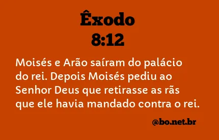 Êxodo 8:12 NTLH