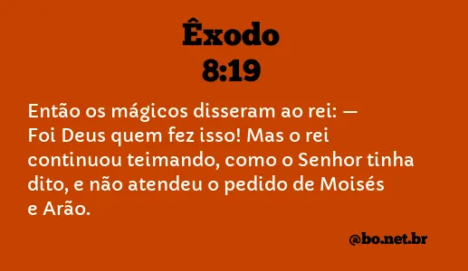 Êxodo 8:19 NTLH