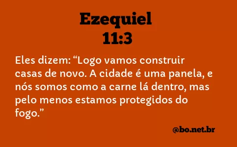 Ezequiel 11:3 NTLH