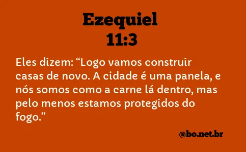 Ezequiel 11:3 NTLH