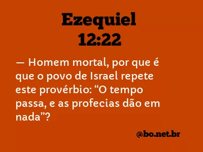 Ezequiel 12:22 NTLH