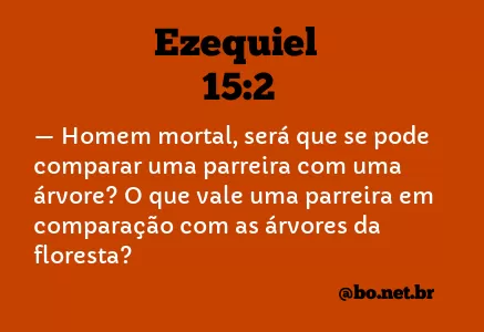 Ezequiel 15:2 NTLH