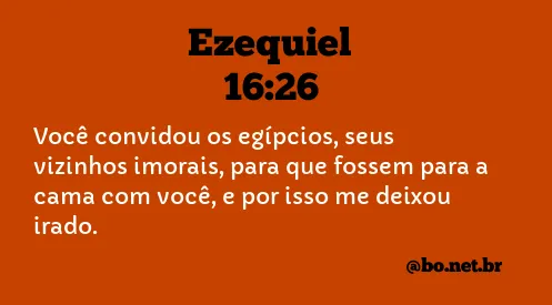 Ezequiel 16:26 NTLH