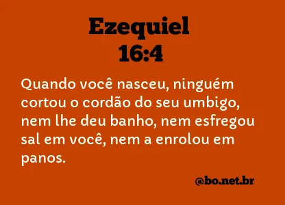 Ezequiel 16:4 NTLH