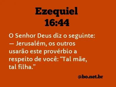 Ezequiel 16:44 NTLH