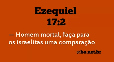 Ezequiel 17:2 NTLH