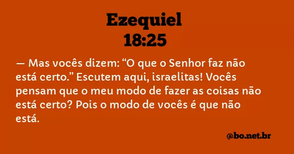 Ezequiel 18:25 NTLH