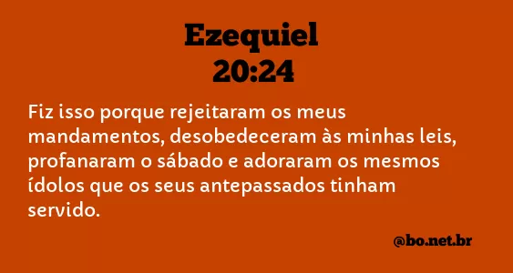 Ezequiel 20:24 NTLH