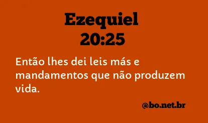 Ezequiel 20:25 NTLH