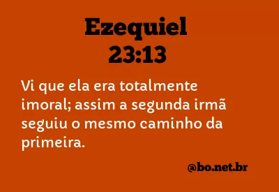 Ezequiel 23:13 NTLH