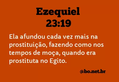 Ezequiel 23:19 NTLH